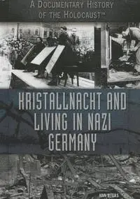 Ann Byers - Kristallnacht and Living in Nazi Germany, Inbunden. Tillgänglighet: Lägg i varukorg