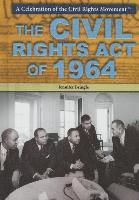 Jennifer Bringle - The Civil Rights Act of 1964, Inbunden