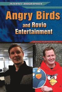 Jason Porterfield - Angry Birds and Rovio Entertainment, Inbunden