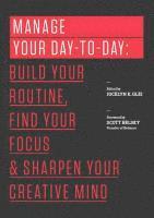 Manage Your Day-to-Day 1