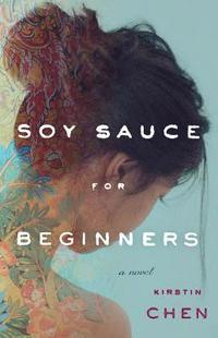 bokomslag Soy Sauce for Beginners