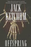 Jack Ketchum - Offspring, Häftad