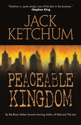 Jack Ketchum - Peaceable Kingdom, Häftad