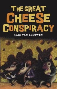 bokomslag The Great Cheese Conspiracy