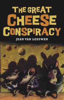 The Great Cheese Conspiracy 1