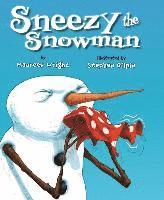 Maureen Wright - Sneezy the Snowman, Häftad