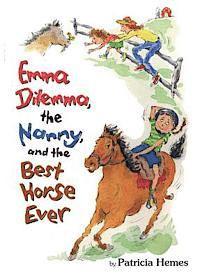 bokomslag Emma Dilemma The Nanny & The Best Horse
