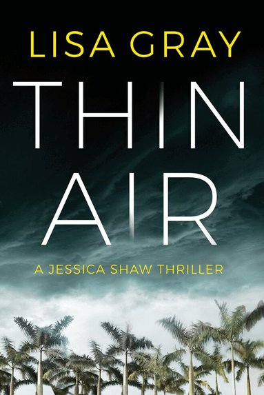 Lisa Gray - Thin Air, Häftad