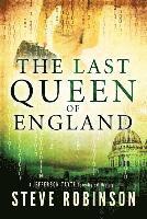 Steve Robinson - Last Queen of England, Häftad
