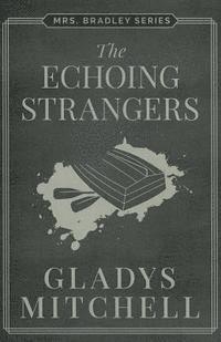 bokomslag The Echoing Strangers