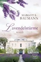 Margot S. Baumann - Lavendelstürme, Häftad. Tillgänglighet: Lägg i varukorg