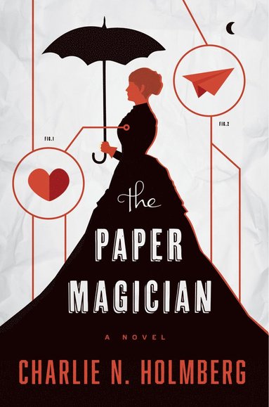 Charlie N. Holmberg - Paper Magician, Häftad