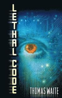 Thomas Waite - Lethal Code, Häftad
