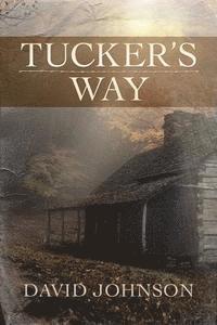 bokomslag Tucker's Way
