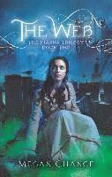Megan Chance - Web, Inbunden