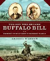 bokomslag Boy Who Became Buffalo Bill The
