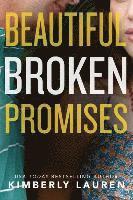 Beautiful Broken Promises