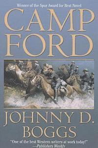 Johnny D. Boggs - Camp Ford, Häftad