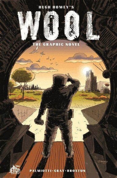 Hugh Howey, Jimmy Palmiotti, Justin Gray - Wool: The Graphic Novel, Häftad