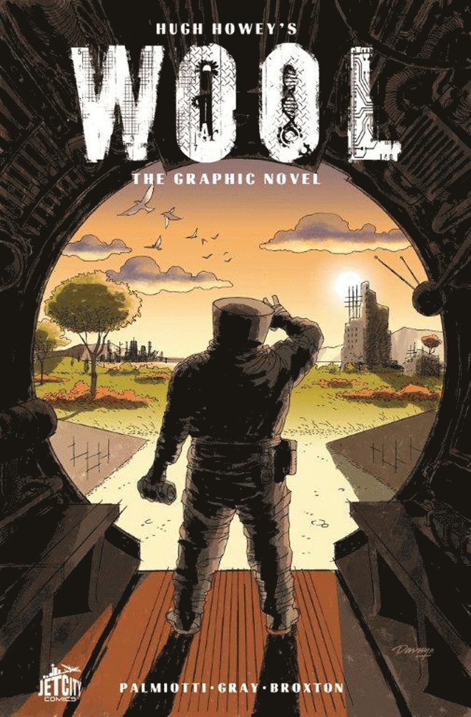 Hugh Howey, Jimmy Palmiotti, Justin Gray - Wool: The Graphic Novel, Häftad