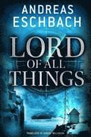 bokomslag Lord of All Things