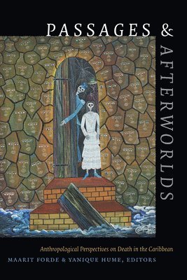 Passages and Afterworlds 1