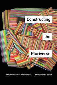 bokomslag Constructing the Pluriverse