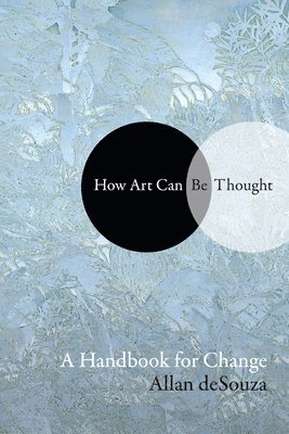 How Art Can Be Thought 1