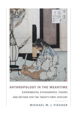 Anthropology in the Meantime 1