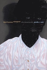 bokomslag Black Feminism Reimagined
