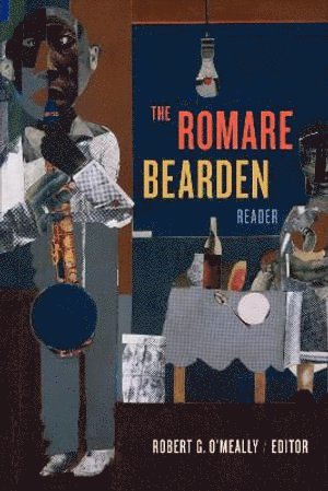 Robert G. O'Meally, Robert G O'Meally - Romare Bearden Reader, Inbunden