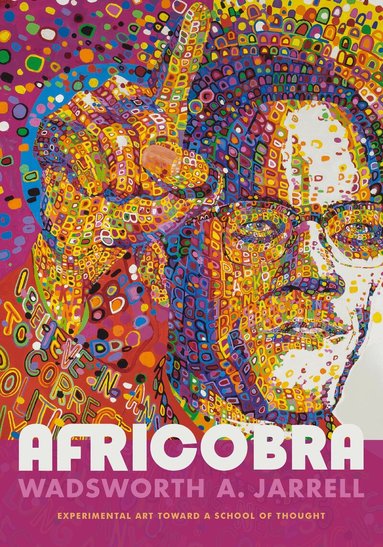Wadsworth A. Jarrell - AFRICOBRA, Häftad
