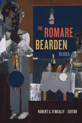 Robert G. O'Meally, Robert G O'Meally - Romare Bearden Reader, Häftad