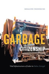 bokomslag Garbage Citizenship