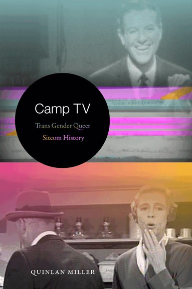 Quinlan Miller - Camp TV, Inbunden