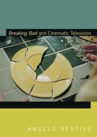 bokomslag Breaking Bad and Cinematic Television