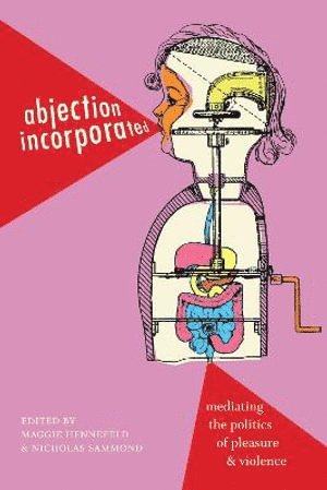 Abjection Incorporated