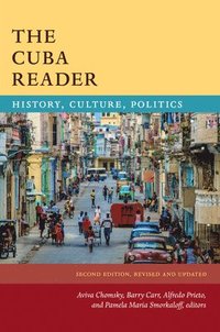 bokomslag The Cuba Reader