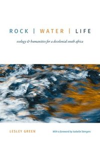 bokomslag Rock | Water | Life