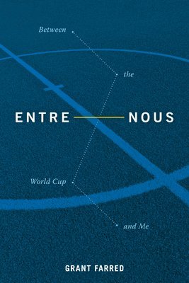 Grant Farred - Entre Nous, Inbunden