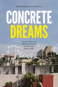 bokomslag Concrete Dreams