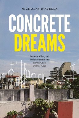 bokomslag Concrete Dreams