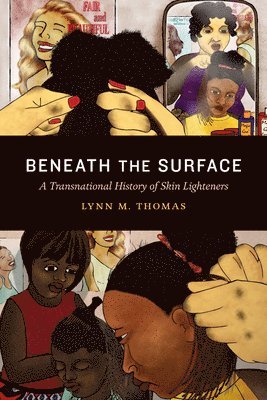 Lynn M. Thomas, Lynn M Thomas - Beneath the Surface, Häftad