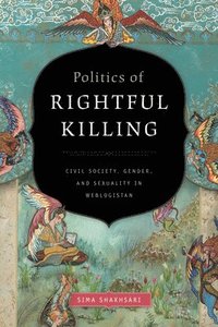 bokomslag Politics of Rightful Killing