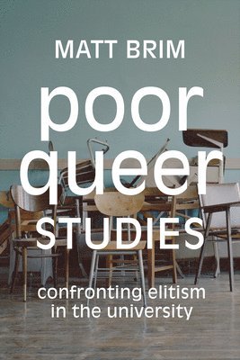 Poor Queer Studies 1