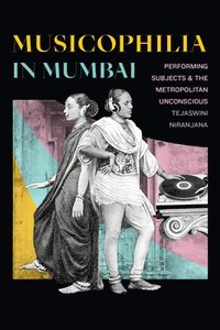 bokomslag Musicophilia in Mumbai