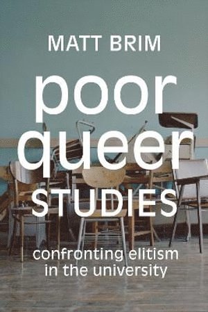 bokomslag Poor Queer Studies