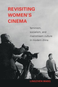 bokomslag Revisiting Women's Cinema