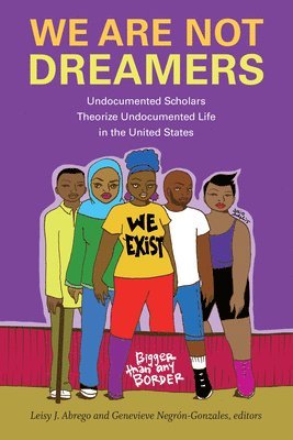 We Are Not Dreamers 1