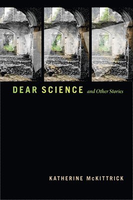 bokomslag Dear Science and Other Stories
